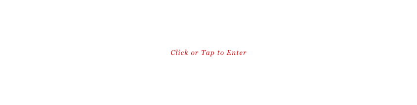 Click or Tap to Enter